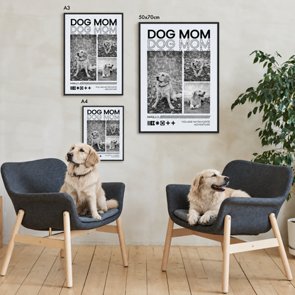 Poster personalizzato "Dog Mom" in bianco e nero, due misure e stili sulla parete, cani sulle sedie.