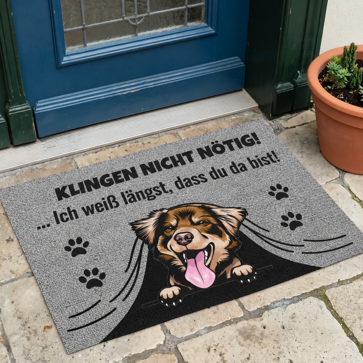 Zerbino personalizzato con motivo di cane e la scritta "Klingen nicht nötig! Ich weiß längst, dass du da bist!"